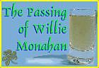 The Passing of Willie Monahan